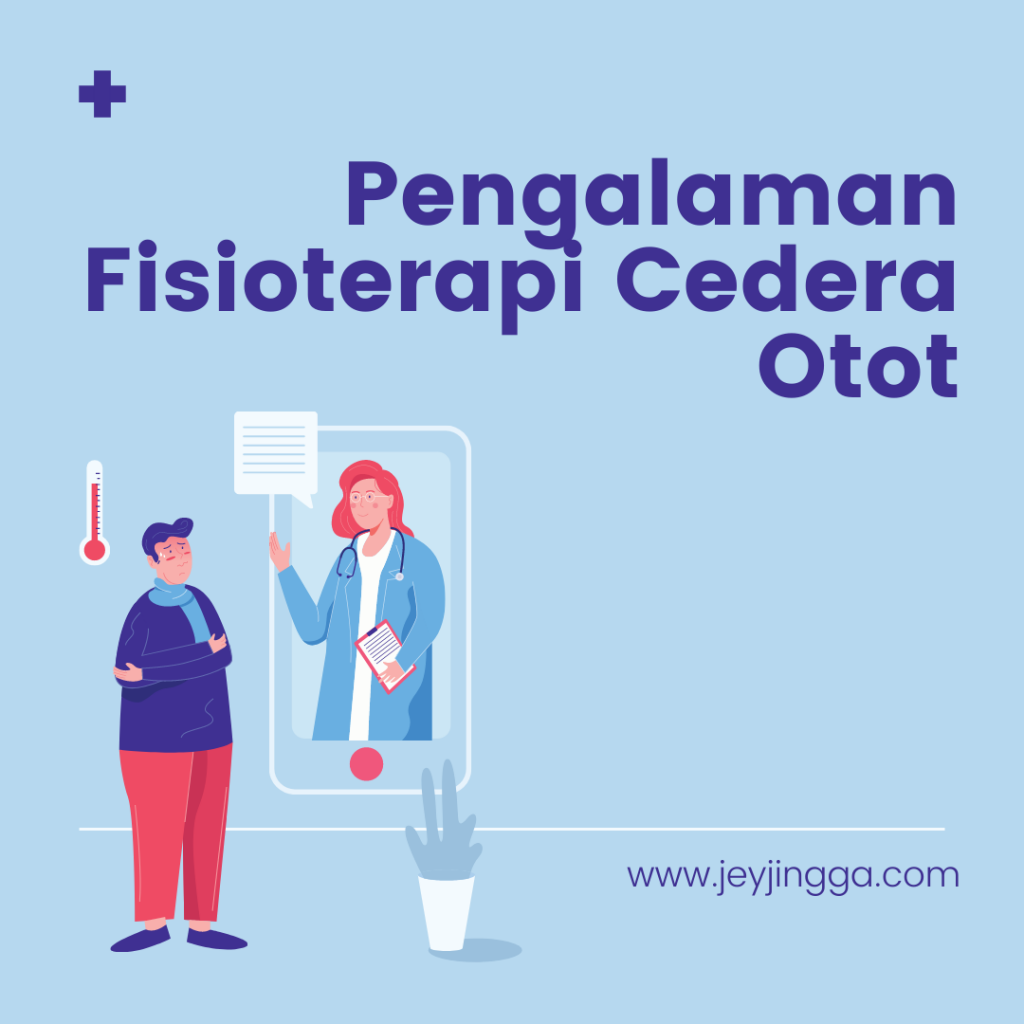 pengalaman fisioterapi