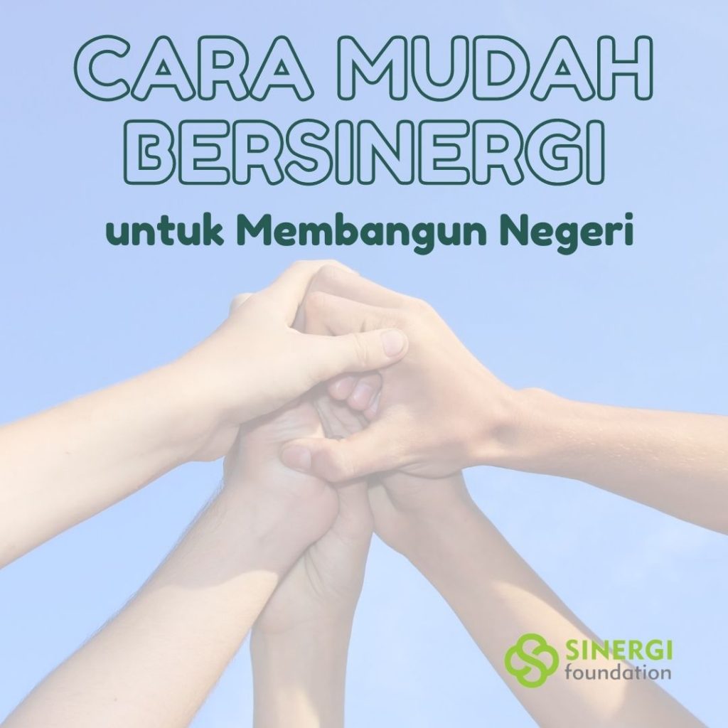 bersinergi untuk membangun negeri