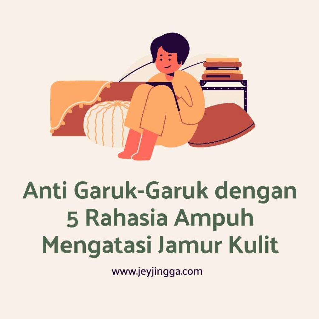 mengatasi jamur kulit