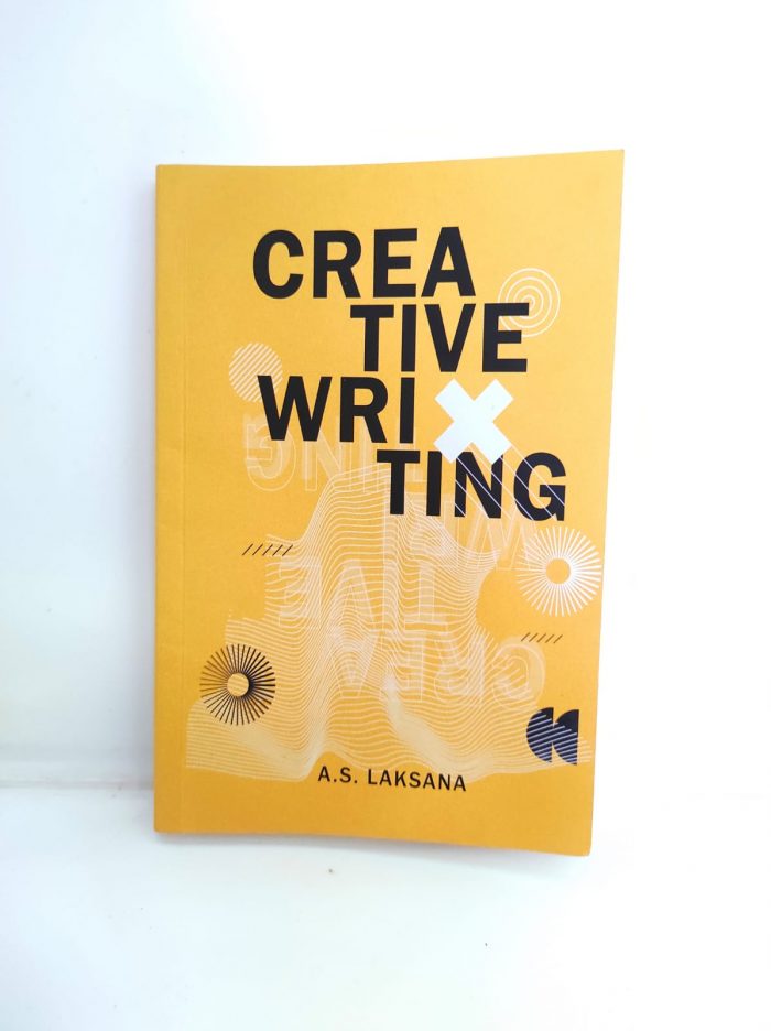 Review Creative Writing A.S Laksana. Panduan Menulis Untukmu