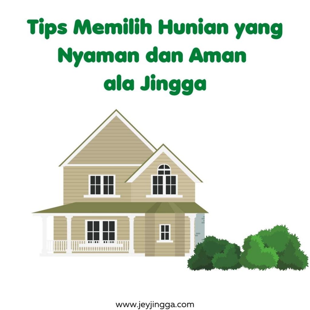 tips memilih hunian yang nyaman