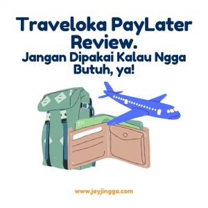 traveloka paylater review