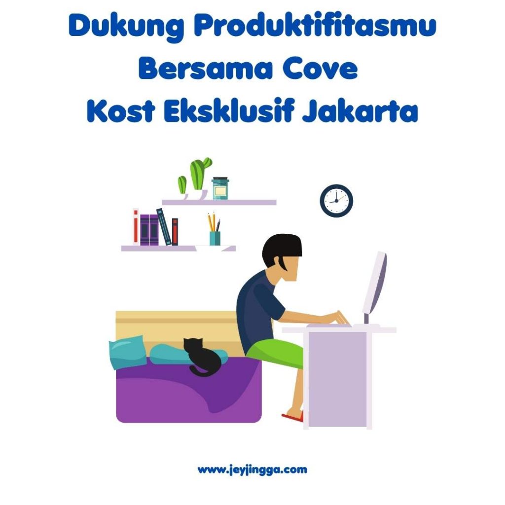 cove kost eksklusif jakarta