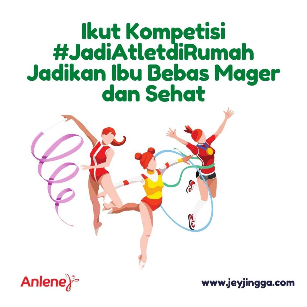 jadi ibu bebas mager bersama anlene
