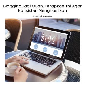 blogging jadi cuan