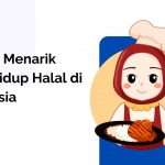 5 Fakta Menarik Gaya Hidup Halal di Indonesia fakta menarik gaya hidup halal