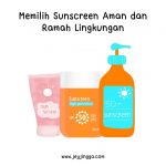 Tips Memilih Sunscreen Aman dan Ramah Lingkungan