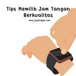 tips memilih jam tangan berkualitas